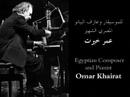 Vidéo clip Al-Ayam - Omar Khairat